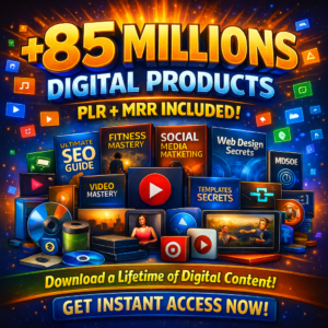 The Ultimate 85M+ PLR & MRR Digital Products Vault – Sell Instantly & Keep 100% Profit